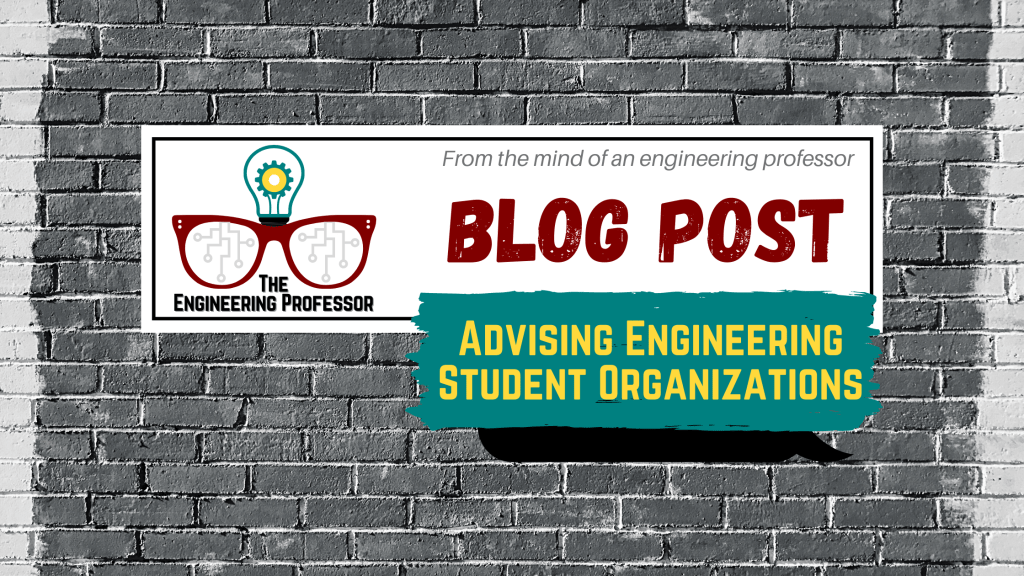 Advising Engineering Student&nbsp;Organizations