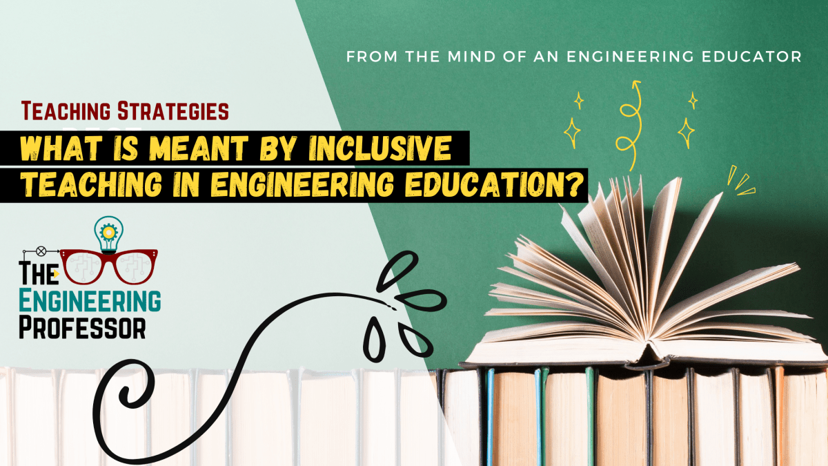 What is meant by inclusive teaching in Engineering&nbsp;Education?